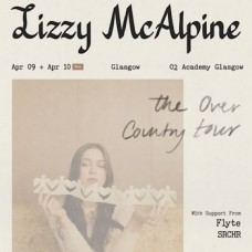 LIZZY MCALPINE, O2 ACADEMY GLASGOW, FRIDAY 9TH APRIL 2027 LIZZY MCALPINE, O2 ACADEMY GLASGOW, FRIDAY 9TH APRIL 2027
